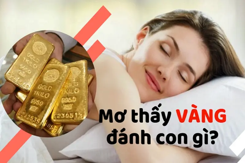 Nằm mơ nhặt được vàng cùng con số may mắn